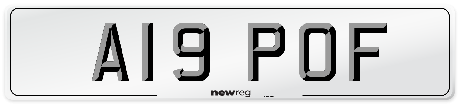 A19 POF Number Plate from New Reg